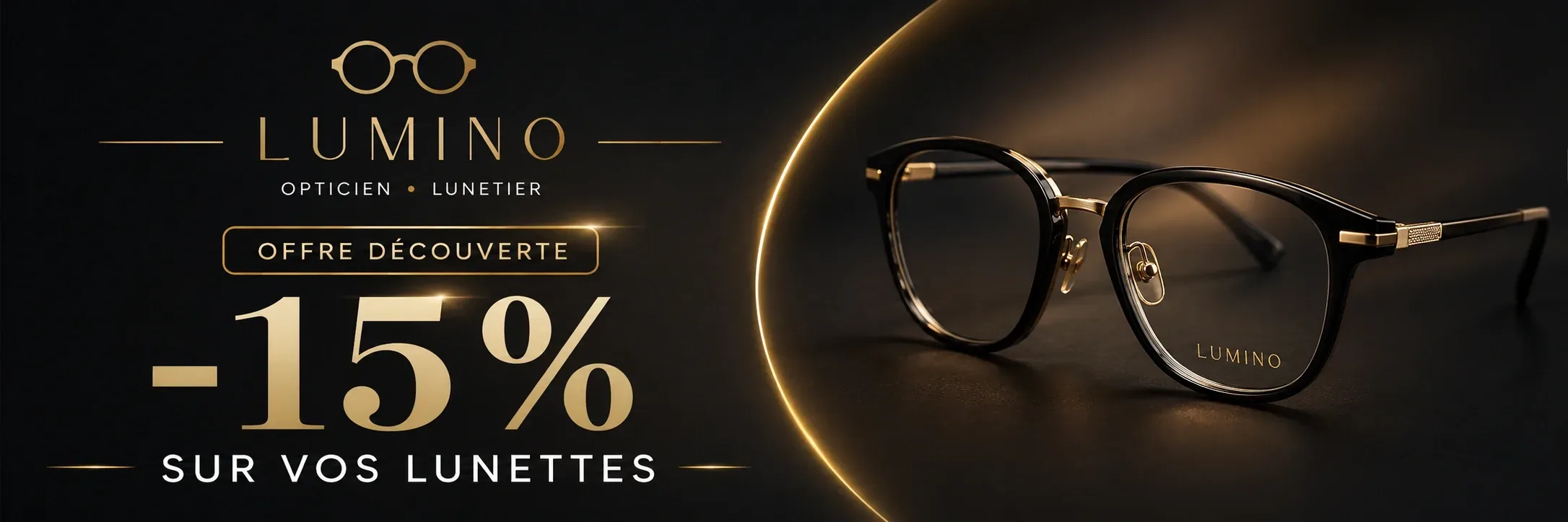 -15% sur vos Lunettes